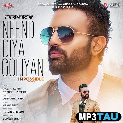 Neend-Diya-Goliyan Gagan Kokri mp3 song lyrics